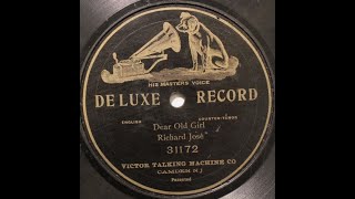 Richard Jose &quot;Dear Old Girl&quot; (later orchestra version--not piano) 78 rpm countertenor from Cornwall