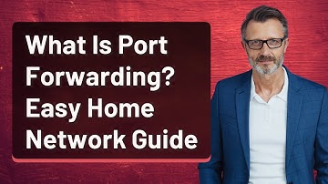 What Is Port Forwarding? Easy Home Network Guide