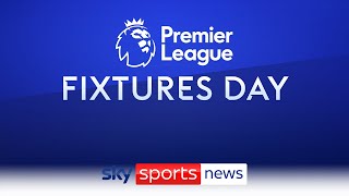 LIVE: 2021/22 Premier League fixtures announced