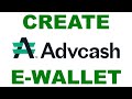 How To Create Your Advcash Account (Step By Step)