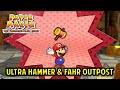 Get Ultra Hammer &amp; Reach Fahr Outpost | Paper Mario The Thousand-Year Door