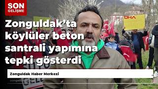 Zonguldak’ta Köylüler Beton Santrali Yapımına Tepki Gösterdi