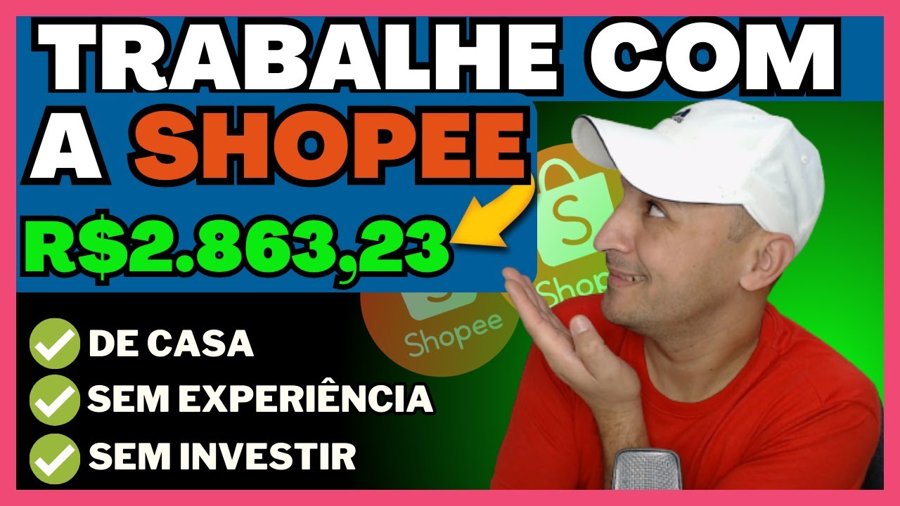 GUIA COMPLETO! COMO GANHAR DINHEIRO NA SHOPEE COMO AFILIADO DIVULGANDO ...