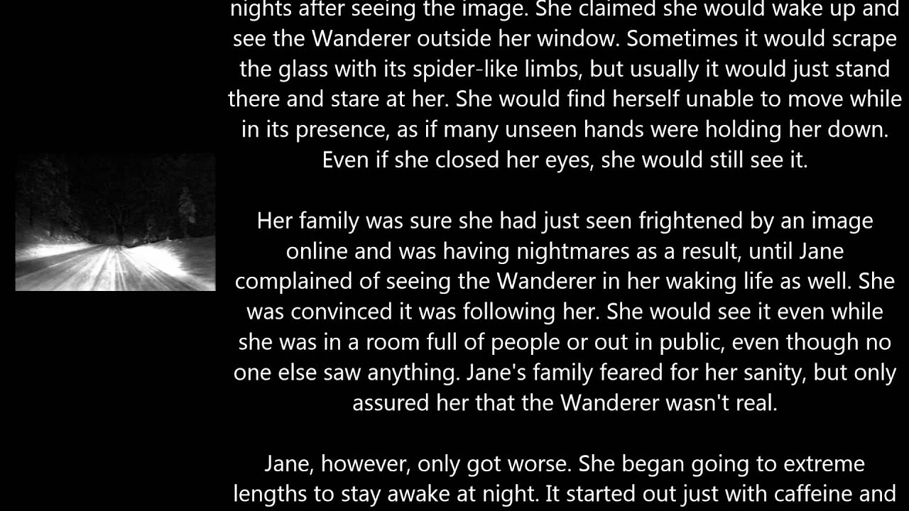 Creepypasta: The Wanderer [REUPLOAD]