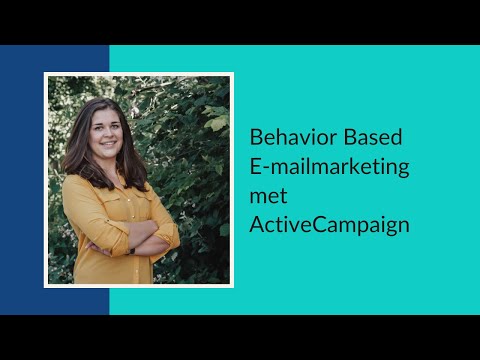 Behavior Based Emailmarketing met ActiveCampaign