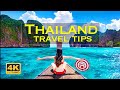 12 essential thailand travel tips  watch before you go 
