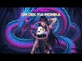 DEK AROEL   OH DEK TIA MONIKA DJ SLOW TIKTOK MENGKANE VIRAL FULL BASS JEDAG JEDUG
