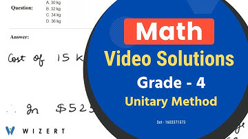 Free Maths Videos for Grade 4 - Free Grade 4 Math Unitary Method Video Lessons - Set 1603371573