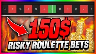 RISKY 150$ ROULETTE BETS! + Giveaway