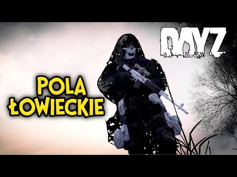 POLA ŁOWIECKIE - DAYZ | GAMEPLAY PL