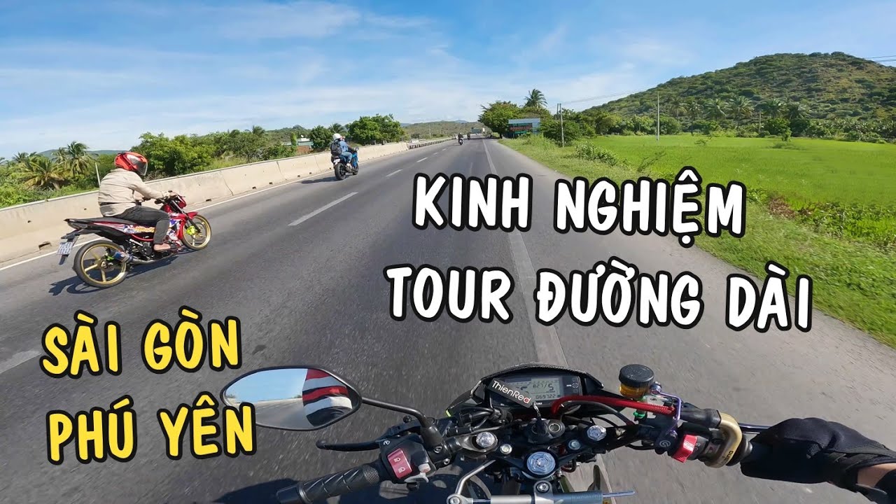 Phượt Sài Gòn Phú Yên 10 tiếng - Chia sẻ Kinh Nghiệm chạy Tour Đường Dài