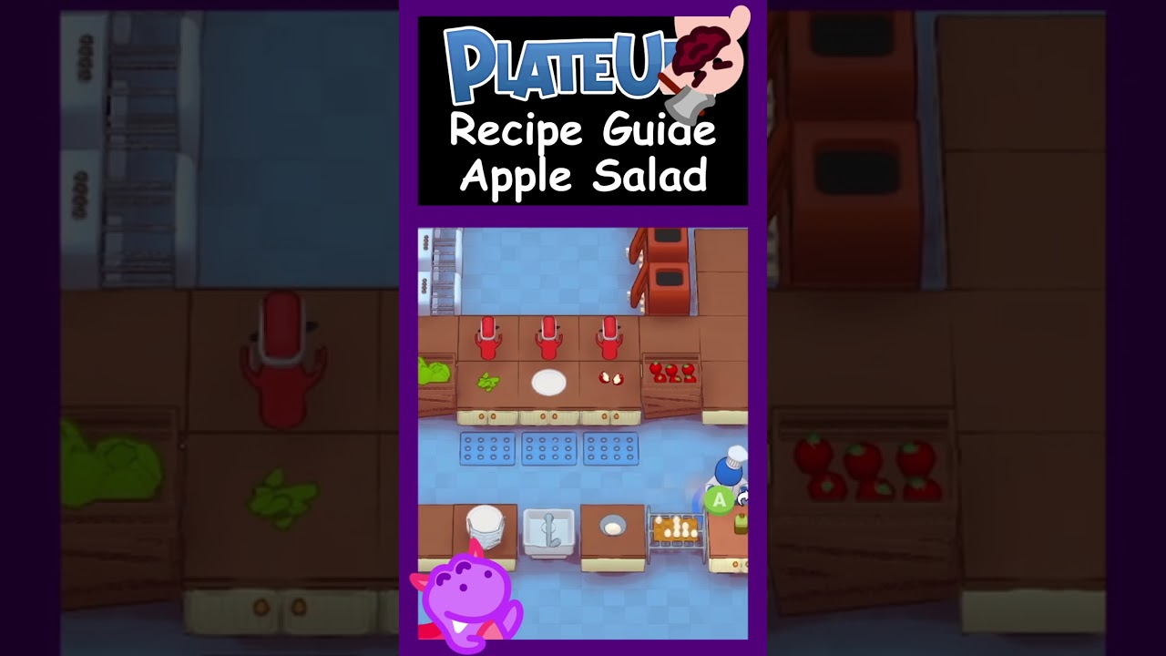 [Short] PlateUp! Recipe Guide - Apple Salad