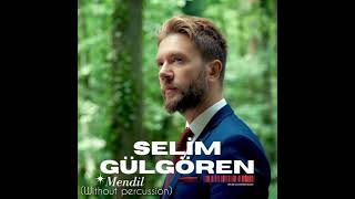 Selim Gülgören - Mendil (Without Percussion) (Music Video) 2024 Resimi