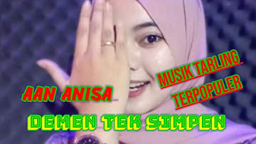 Full Musik Tarling Cover Aan Anisa Terpopuler 2021