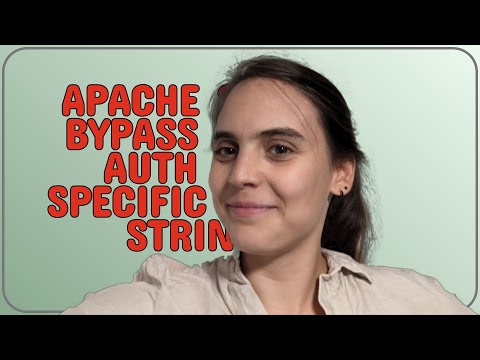 Apache 2.4.51 bypass Basic Auth for specific query string
