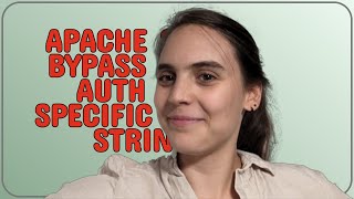 Apache 2.4.51 bypass Basic Auth for specific query string