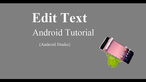 How to take input from user | Android Studio