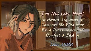 I'm Not Like Him! [Heated Argument] [LGBT] [Raising Voice and Crying] [Comfort] [Angst] [F4A] ASMR