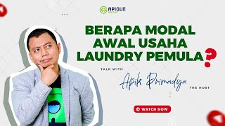 BERAPA MODAL AWAL USAHA LAUNDRY PEMULA?