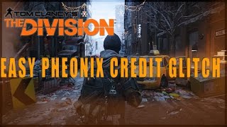 The Division - Easy Unlimited Pheonix Credits Glitch ( General Assembly ) - Tutorial