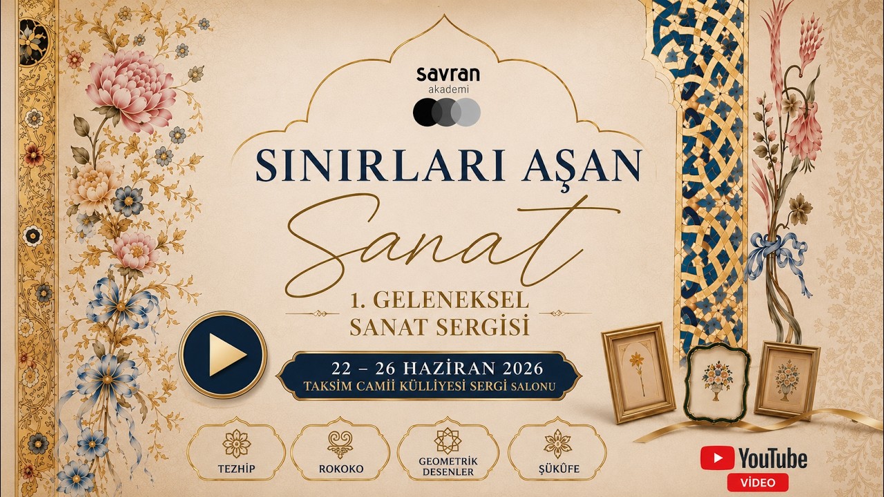 Savran Akademi Geleneksel Sanatlar Sergisi | Sınırları Aşan Sanat video küçük resmi