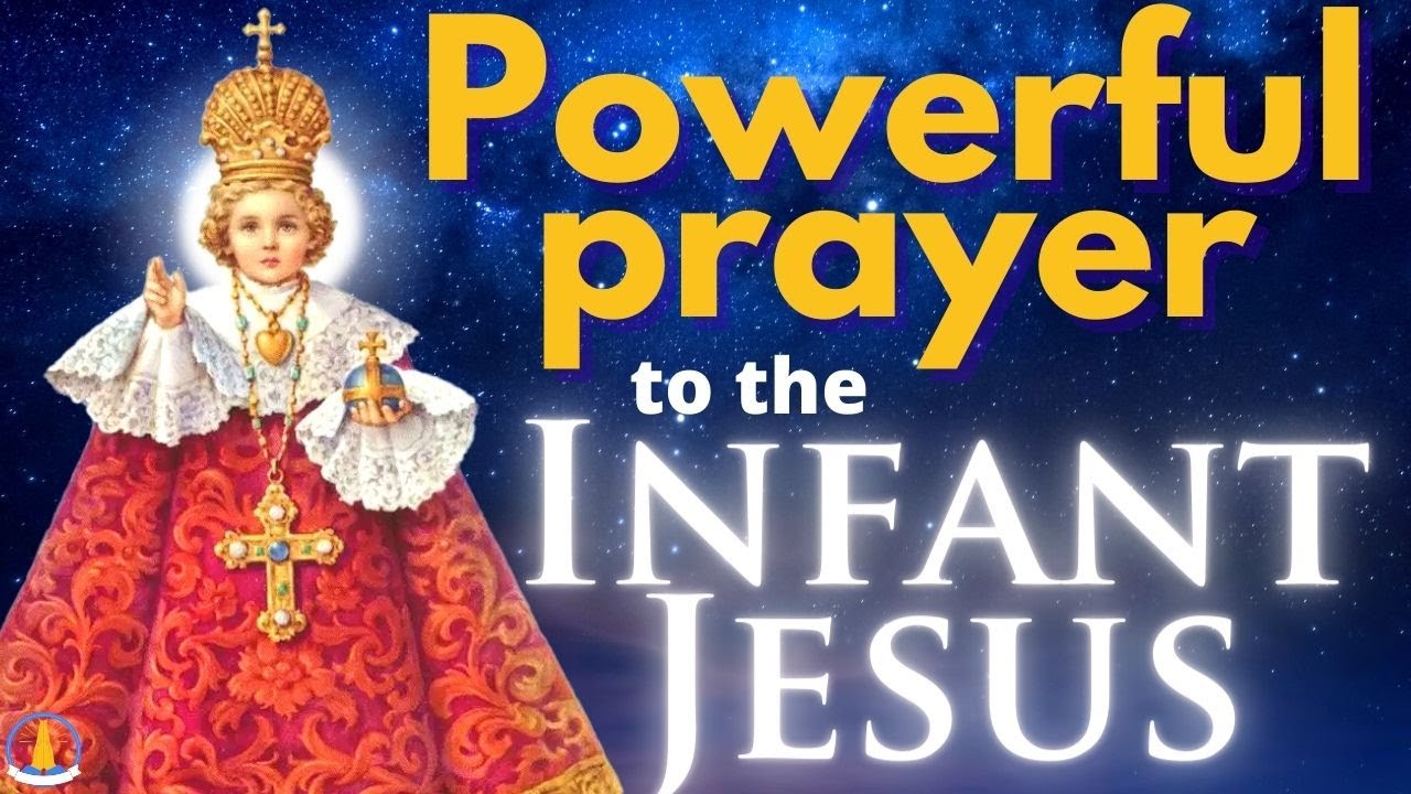 Powerful Prayer to the Infant Jesus for Urgent Needs
