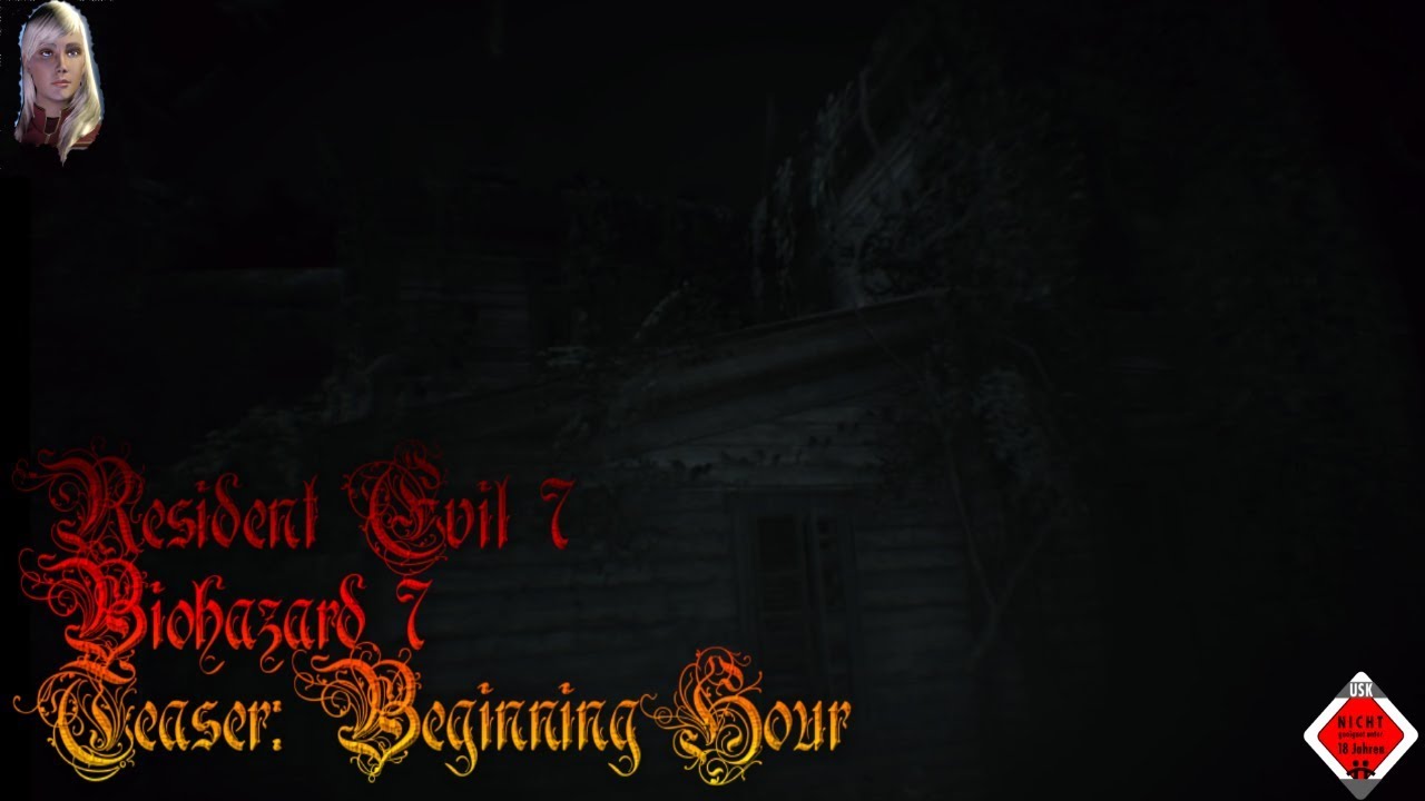 survival翻譯 Resident Evil 7 Biohazard 7 Teaser: Beginning Hour - PC -Deutsch-angespielt