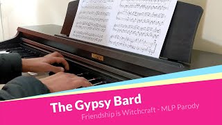 The Gypsy Bard | MLP Friendship is Witchcraft Piano cover [Sheet music]