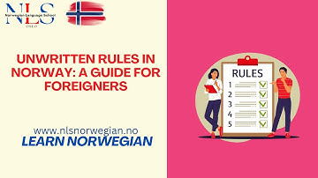 Unwritten Rules in Norway A Guide for Foreigners