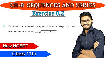 Class 11 || Question 29 Ex 8.2 of Sequence and Series Chapter 8 || Maths NEW NCERT RAJEEV SIR