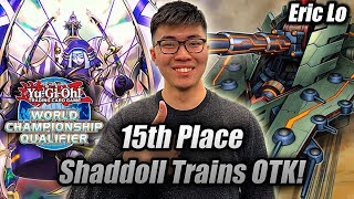 Yu-Gi-Oh 15TH PLACE TORONTO REGIONALS SHADDOLL TRAINS OTK DECK PROFILE APRIL 2019 BANLIST 7-2