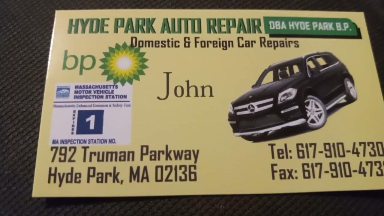 Hyde Park Auto Repair DBA Hyde Park B.P. YouTube