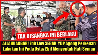 ALLAHUAKBAR! Ebit Lew SEBAK, YDP Agong Perkenan Lakukan Ini Pada Ustaz Ebit Menyentuh Hati Semua