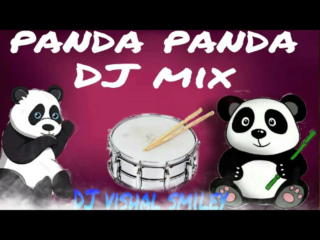 Panda DJ remix song class=