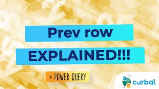 get previous row in power query - explained