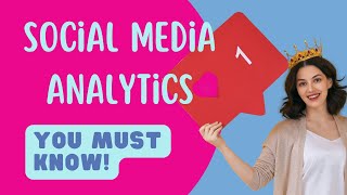 The Ultimate Guide for Social Media Analytics