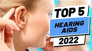 Top 5 BEST Hearing Aids of [2022]