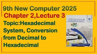 9Th Class Computer New Book 2025 || PCTB || Chapter 2 || Lecture 3 || 9th new Computer