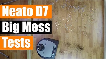 Neato Botvac Connected D7 - Big Mess Tests - Carpet / Hard Floor