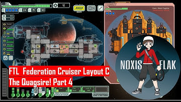 FTL Federation Cruiser layout 4 ( The Quagsire ) Part 1! (this ship is hard!)