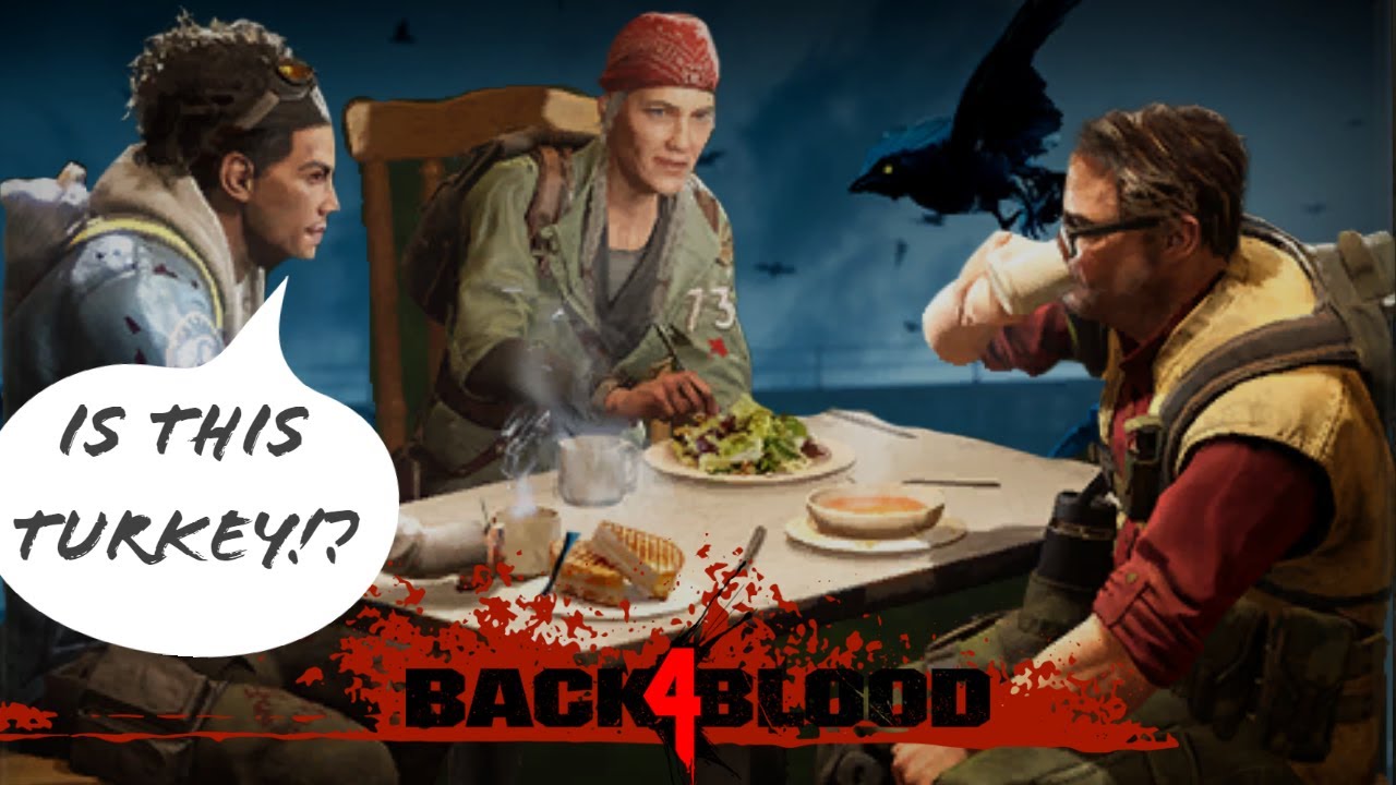 When You Burn EVERY Bird - Back 4 Blood Thanksgiving Challenge