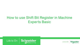 How to Use Shift Bit Register in Machine Experts Basic | Schneider Electric Support screenshot 2