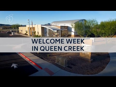 Welcome week in Queen Creek! | Queen Creek Unified School District