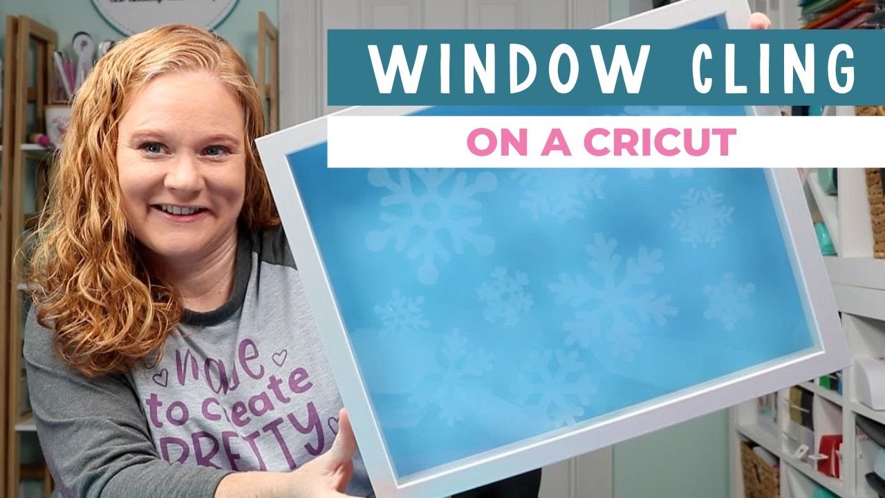 Cricut Window Cling 