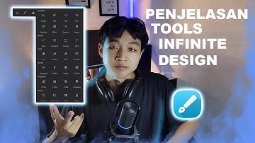 PENJELASAN TOOLS APLIKASI INFINITE DESIGN, LENGKAP!!