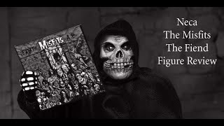 Neca The Misfits The Fiend Figure Review