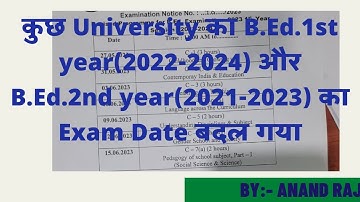 B.Ed.Revised Exam date 2023।। B.Ed.1st year exam date 2022-2024।। B.Ed.2nd year exam date 2021-2023