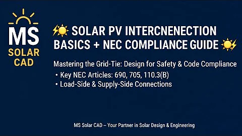 ⚡🌞Solar PV Interconnection Basics + NEC Compliance Guide⚡🌞