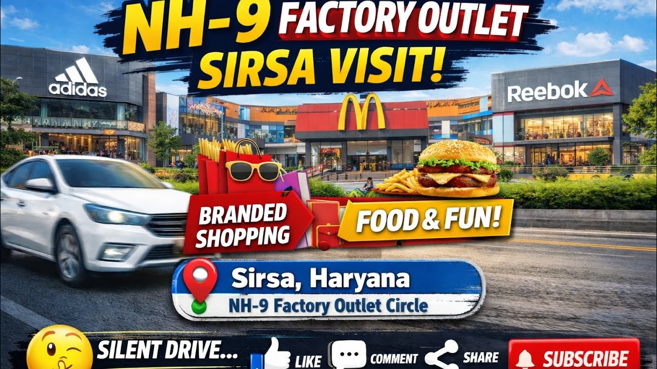 NH-9 Factory Outlet Sirsa Visit | All Brands Shopping & McDonald’s | Sirsa Haryana