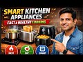 Smart Kitchen Appliances for Fast &amp; Healthy Cooking | Induction, Toaster &amp; Air Fryer